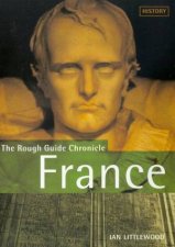 The Rough Guide Chronicle France