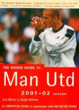 The Rough Guide To Manchester Utd 2001  2002
