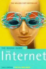 The Rough Guide To The Internet 2003
