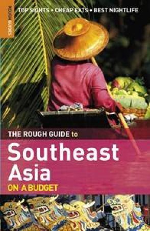 The Rough Guide to South East Asia on a Budget by Group Australia Penguin