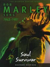 The Stories Behind Every Song Bob Marley