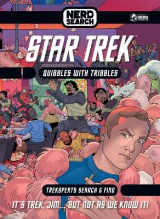 Star Trek Nerd Search: Where No Tribble Has Gone Before by Glenn Dakin