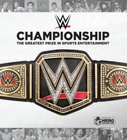 WWE Championship by Jeremy Brown & Richard Jackson