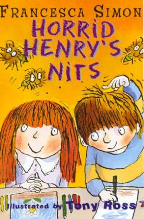 Horrid Henry: Horrid Henry's Nits by Francesca Simon