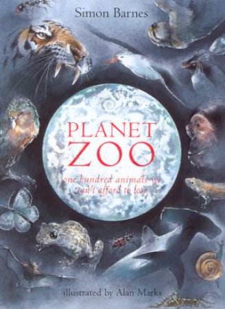 Planet Zoo by Simon Barnes