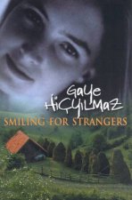Smiling For Strangers