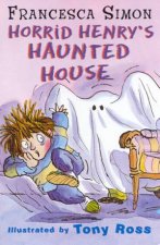 Horrid Henry Horrid Henrys Haunted House