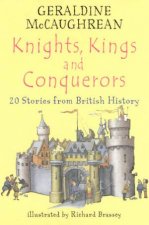 Knights Kings And Conquerors
