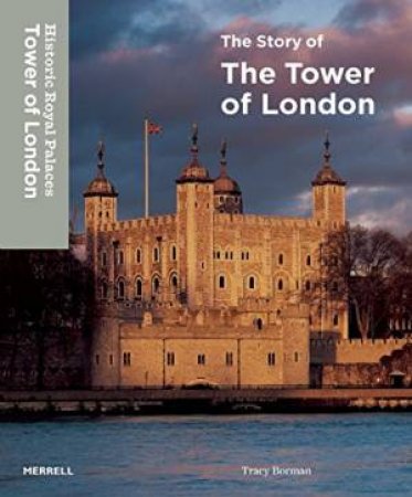 Story of TheTower of London by BORMAN TRACY