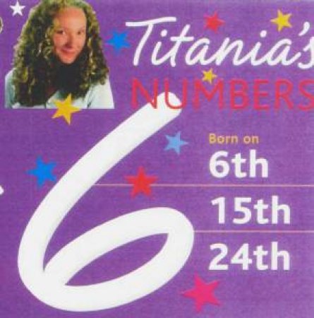 Titania's Numbers: 6 by Titania Hardie