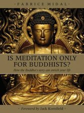 Is Meditation Only For Buddhists