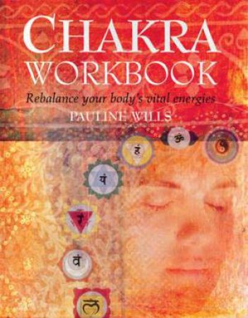 Chakra Workbook by Pauline Wills