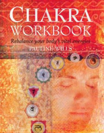 Chakra Workbook by Pauline Wills