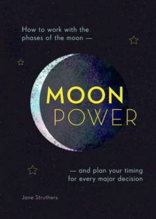 Moonpower by Jane Struthers