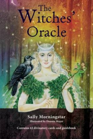 Witches' Oracle by Sally Morningstar
