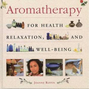 Aromatherapy by Joanne Rippin