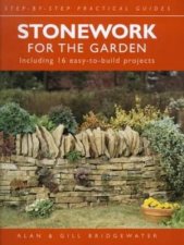 StepByStep Practical Guides Stonework For The Garden