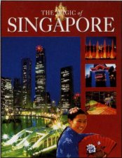The Magic Of Singapore
