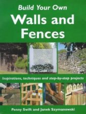 Build Your Own Walls  Fences