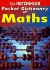 The Hutchison Pocket Dictionary Of Maths