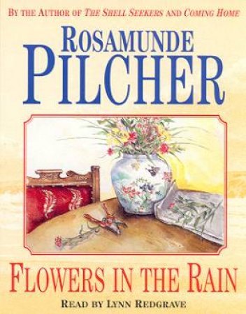 Flowers In The Rain - Cassette by Rosamunde Pilcher