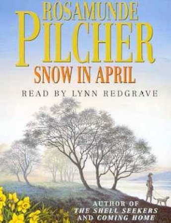 Snow In April - Cassette by Rosamunde Pilcher