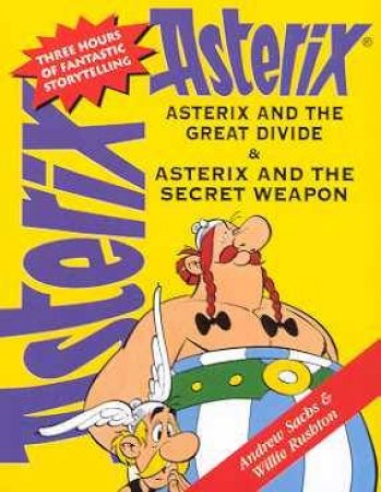 Asterix: The Great Divide & The Secret Weapon - Cassette by Goscinny & Uderzo