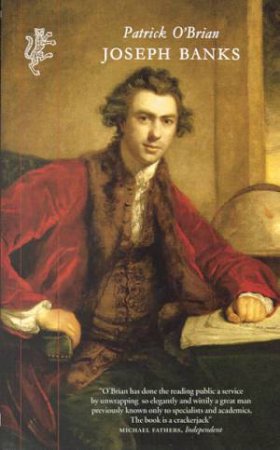 Joseph Banks by Patrick O'Brian