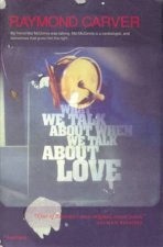 What We Talk About When We Talk About Love