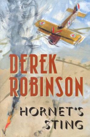 Hornet's Sting by Derek Robinson