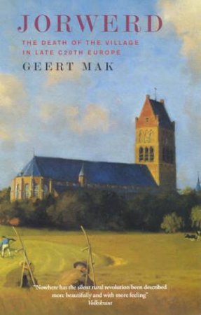 Jorwerd by Geert Mak