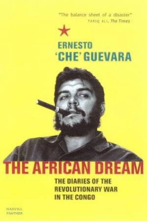 The African Dream by Ernesto Che Guevara
