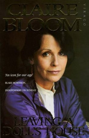 Leaving a Doll's House by Claire Bloom
