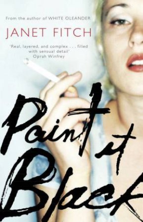 Paint it Black by Janet Fitch