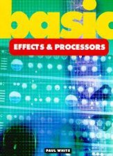 Basic Effects  Processors