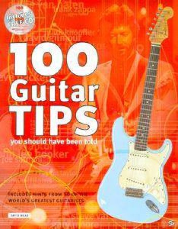 100 Guitar Tips by David Mead