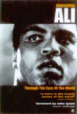 Muhammad Ali Through The Eyes Of The World