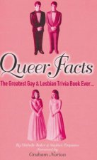 Queer Facts The Greatest Gay  Lesbian Trivia Book Ever