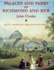 Palaces  Parks of Richmond  Kew Vol 2