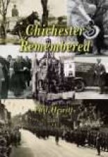 Chichester Remembered