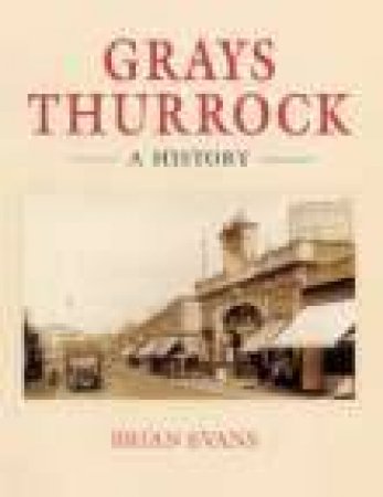 Grays Thurrock by MARTIN MARIX EVANS