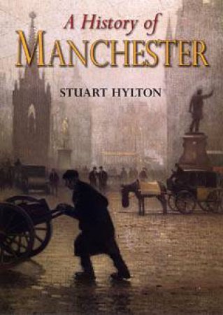 Manchester by STUART HYLTON