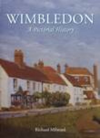 Wimbledon by RICHARD MILWARD