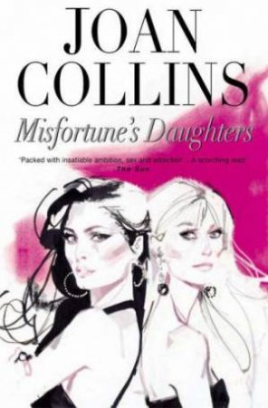 Misfortune's Daughters by Joan Collins