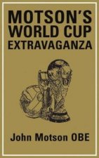 Motsons World Cup Extravaganza