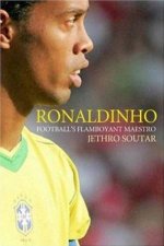 Ronaldinho Footballs Flamboyant Maestro