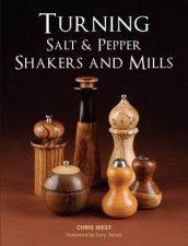 Turning Salt and Pepper Shakers and Mills