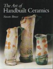 Art of Handbuilt Ceramics