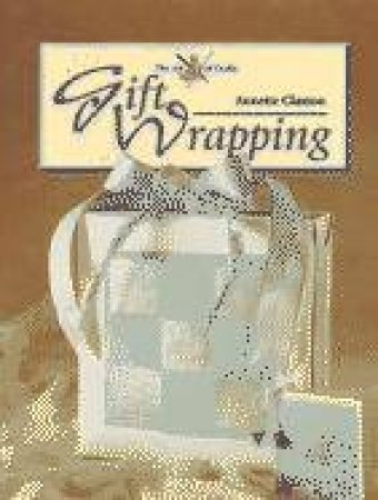 Gift Wrapping by CLAXTON ANNETTE