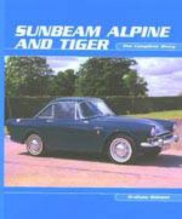 Sunbeam Alpine and Tiger by ROBSON GRAHAM